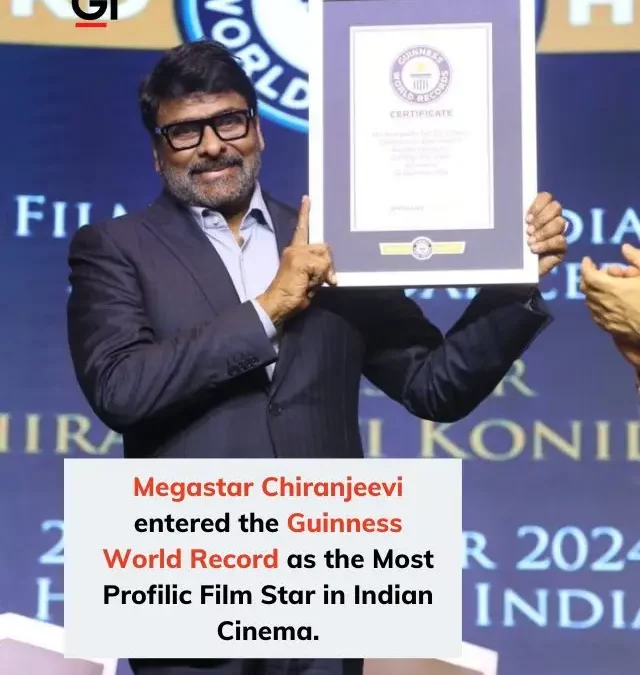Chiranjeevi sets Guinness Record as Most Prolific Film Star in Indian Cinema