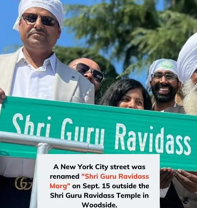 NYC Street renamed ‘Shri Guru Ravidass Marg’ in honor of Sikh reformer