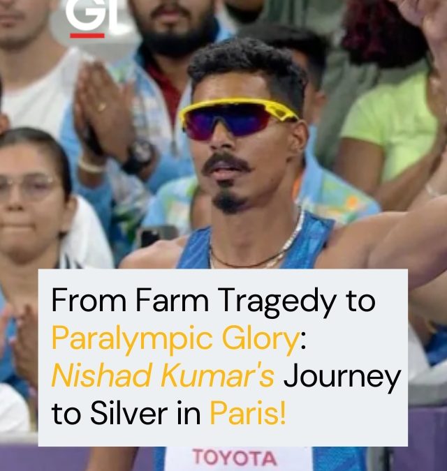 From Farm Tragedy to Paralympic Glory: Nishad Kumar’s Journey to Silver in Paris!
