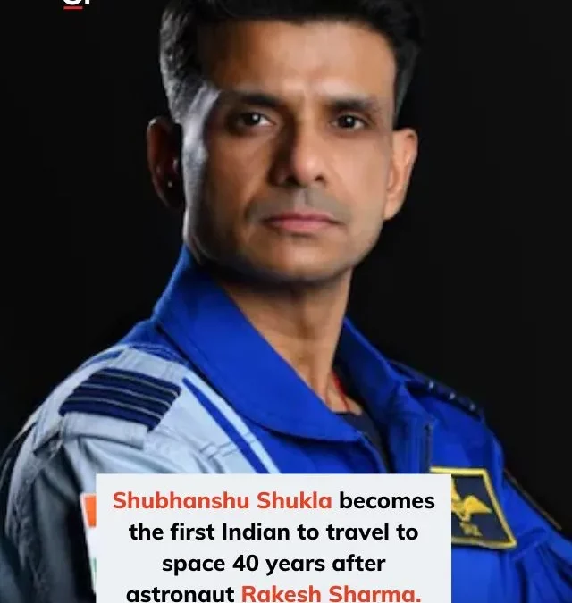 Shubhanshu Shukla Becomes First Indian in Space Since Rakesh Sharma