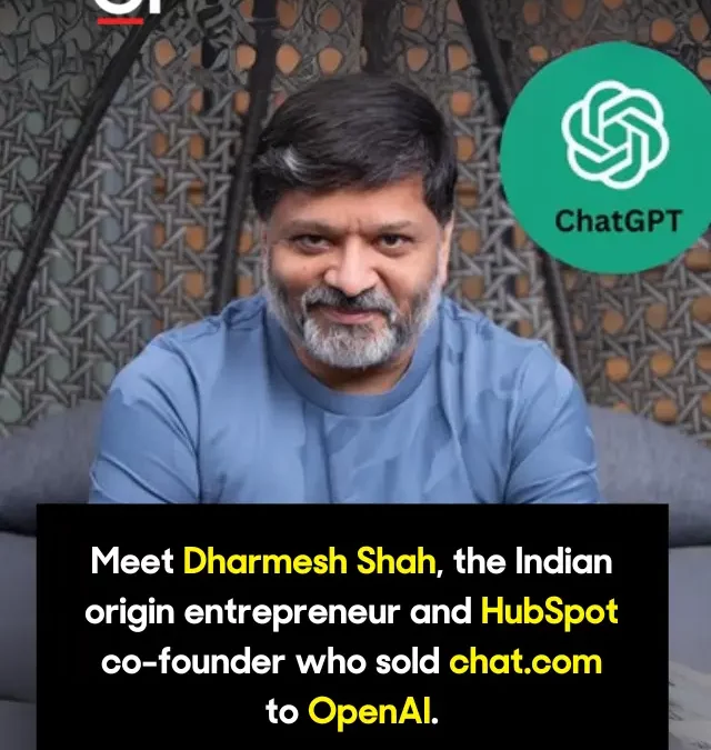 Meet Dharmesh Shah, the India-origin entrepreneur and HubSpot co-founder who sold chat.com to OpenAI.