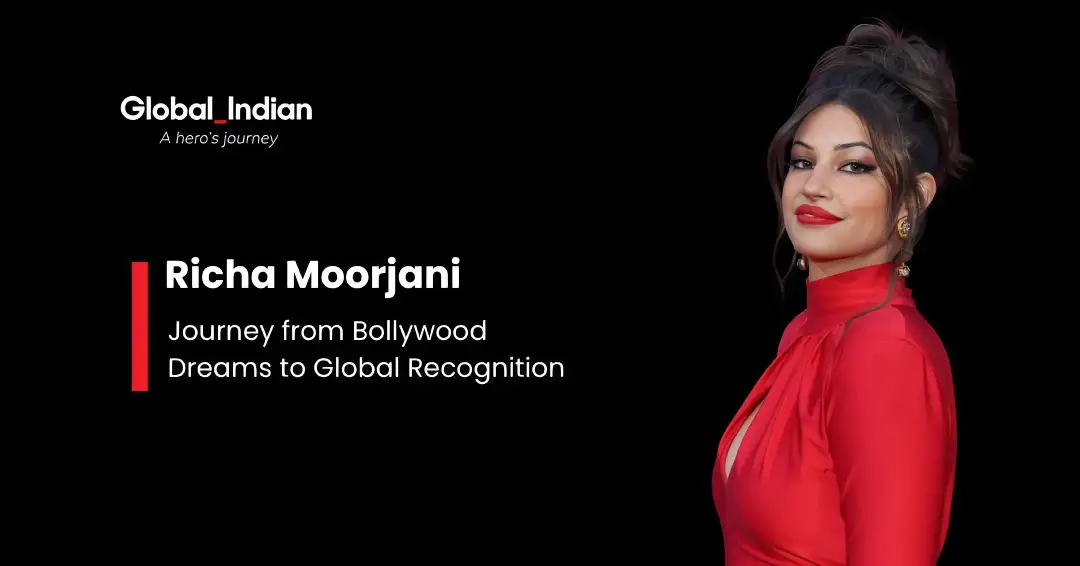 Richa Moorjani | Global Indian Actress