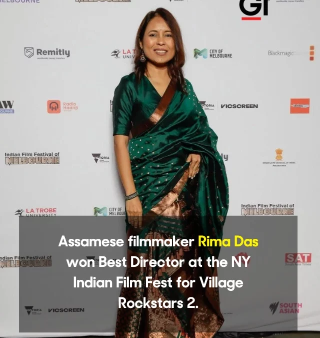 Assamese filmmaker Rima Das won Best Director at the NY Indian Film Fest for Village Rockstars 2.
