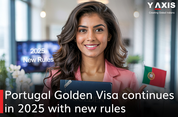 Portugal Golden Visa continues in 2025 with new rules