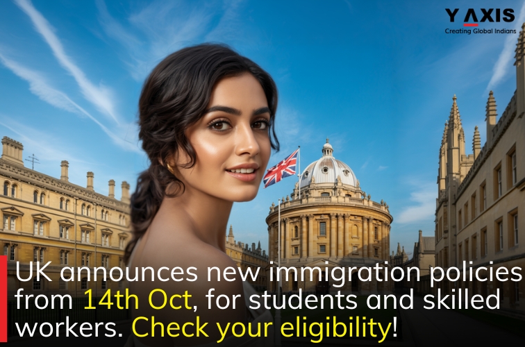 UK announces new immigration policies from 14th Oct for students and skilled workers