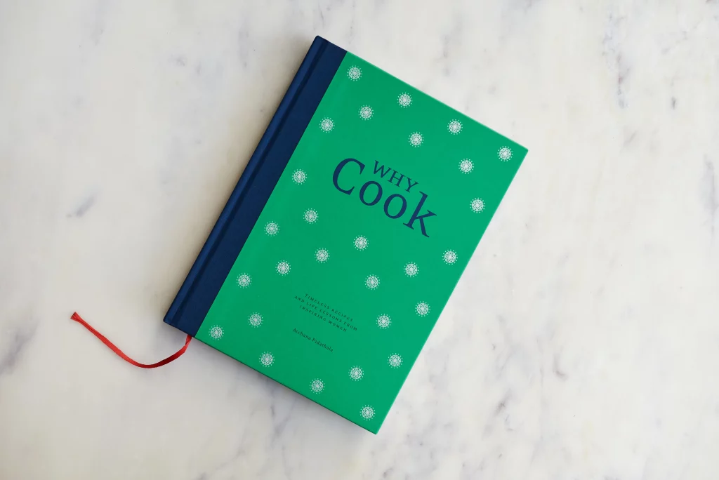 Why Cook by Archana Pidathala 