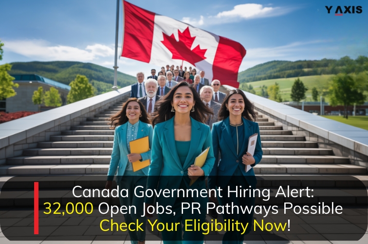 Canada Government Hiring Alert 32,000 Open Jobs, PR Pathways Possible Check Your Eligibility Now!