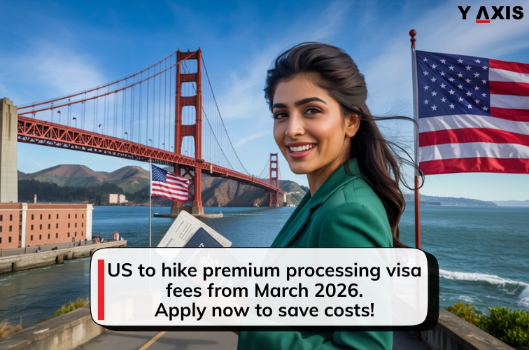 US to hike premium processing visa fees from March 2026. Apply now to save costs!