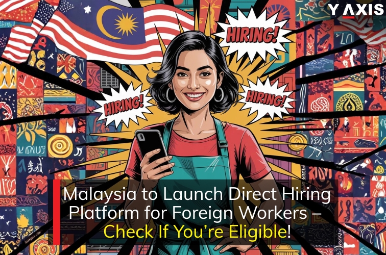 Malaysia plans a direct hiring platform for foreign workers to cut costs, remove agents, and prevent exploitation. Check eligibility and apply.