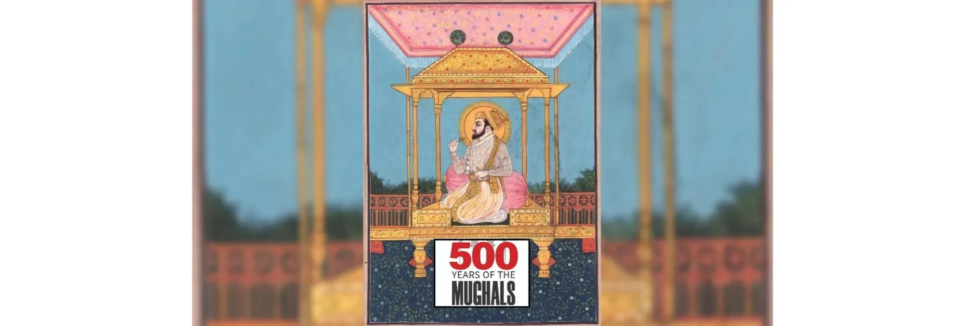 Living with the Mughals